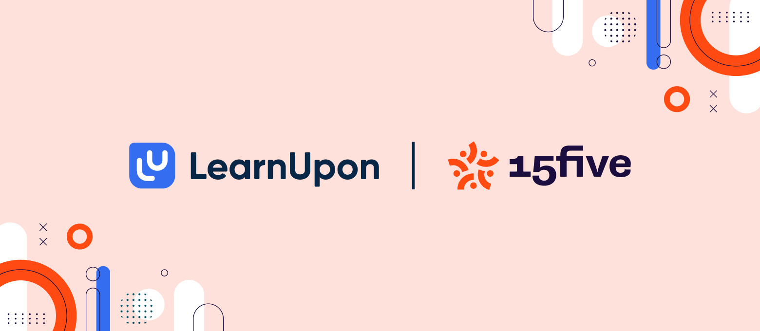 Announcing LearnUpon and 15Five’s Partnership: Where Unstoppable Teams Are Made