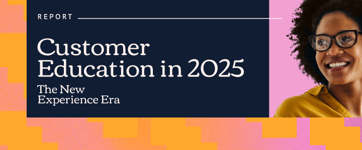 LearnUpon's whitepaper, Customer Education in 2025: The New Experience Era